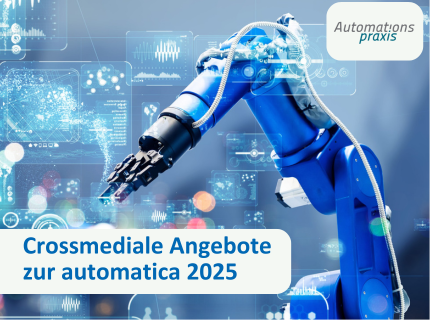 Cover-Bild der Verkaufsunterlage Crossmediale Angebote der Automationspraxis zur Messe automatica 2025